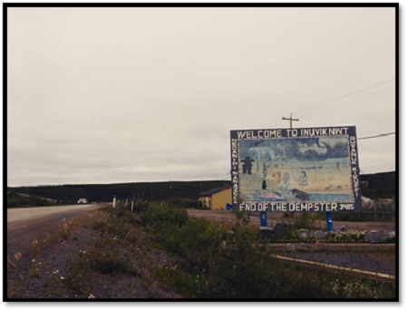 Welcome to Inuvik, NWT.