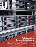 Safeguarding Research in Canada: A Guide for University Policies and Practices Safeguarding Research in Canada: A Guide for University Policies and Practices