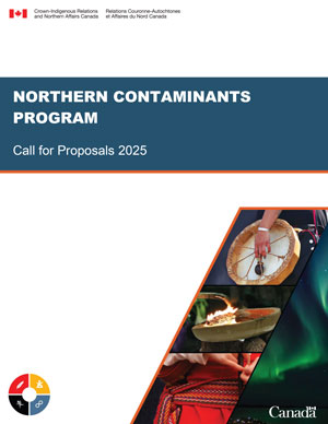 Northern Contaminants Program - Call for Proposals 2025