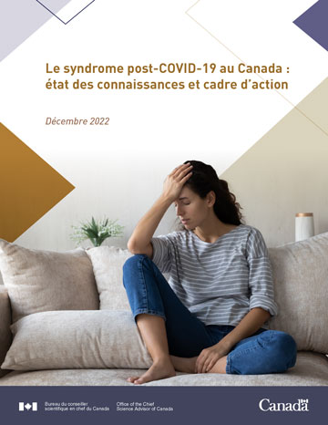 En mars 2023, le Groupe de travail sur le syndrome post-COVID-19, présidé par la conseillère scientifique en chef, a publié le rapport intitulé Le syndrome post-COVID-19 au Canada : état des connaissances et cadre d’action, qui présente des recommandations clés pour remédier à la situation à l’échelle nationale.