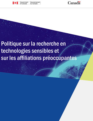 Politique sur la recherche en technologies sensibles et sur les affiliations préoccupantes