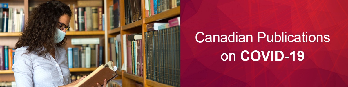 Canadian Publications on COVID-19