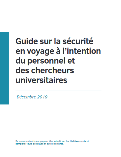 Guide sur la sécurité en voyage à l’intention du personnel et des chercheurs universitaires