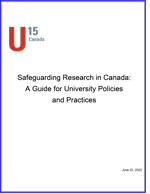 Safeguarding Research in Canada: A Guide for University Policies and Practices Safeguarding Research in Canada: A Guide for University Policies and Practices